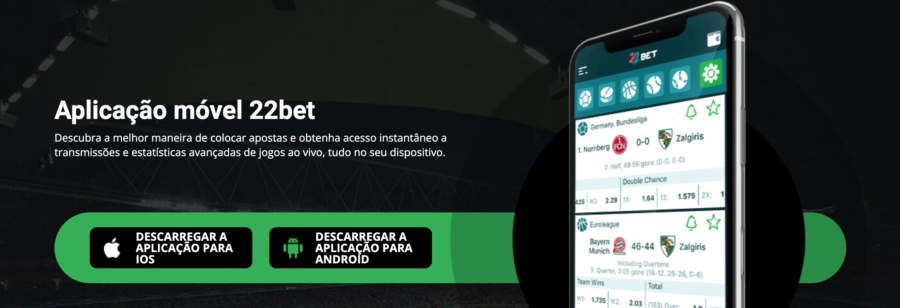 22Bet Brasil aplicativo móvel oficial para